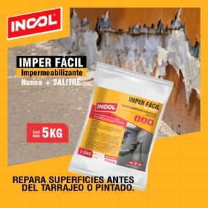 INCOL® IMPER FÁCIL - Nunca + SALITRE (bOLSA 5 KG)